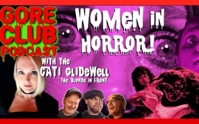 Watch “EP. 48 WOMEN IN HORROR! with Cati Glidewell The Blonde in Front” on YouTube